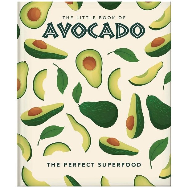 THE LITTLE BOOK OF AVOCADO - 192 sider