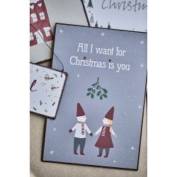 Ib Laursen Metalskilt All I want for Christmas is you