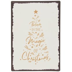 Ib Laursen Metalskilt Believe in the Magic of Christmas