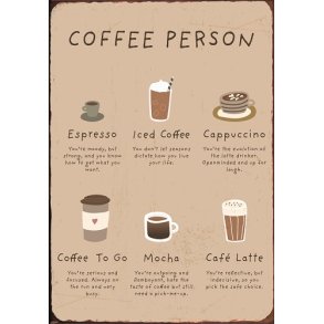Ib Laursen - Metalskilt Coffee Person 20x14 cm