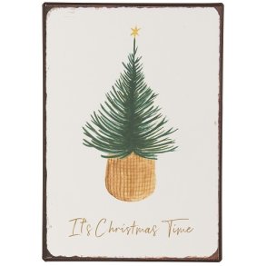 Ib Laursen Metalskilt It's Christmas Time 20x14 cm.