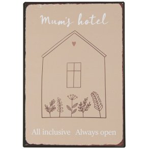 Ib Laursen Metalskilt Mum's hotel 20x14 cm