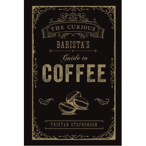 Barista's Guide to Coffee