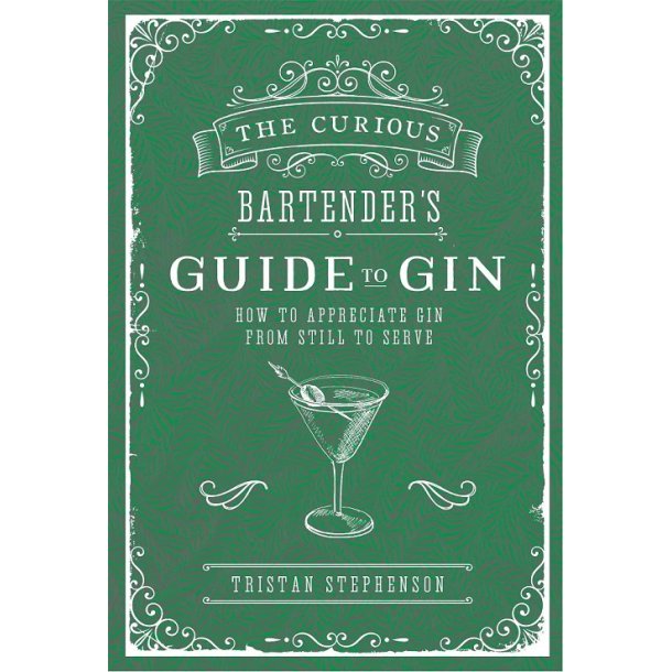 BARTENDER'S GUIDE TO GIN - 