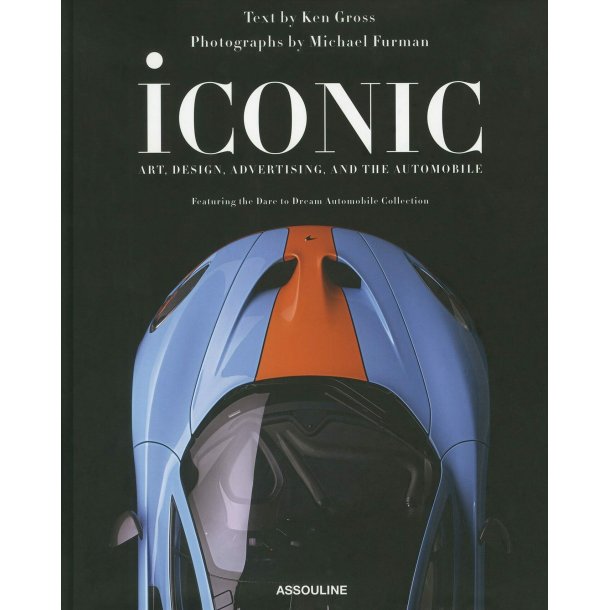 Iconic: Art, Design, Advertising, and the Automobile